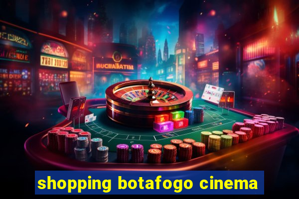 shopping botafogo cinema